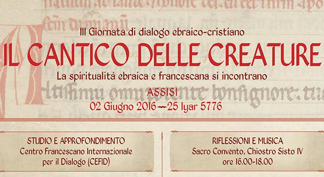 IL CANTICO DELLE CREATURE | San Francesco - Rivista della Basilica di